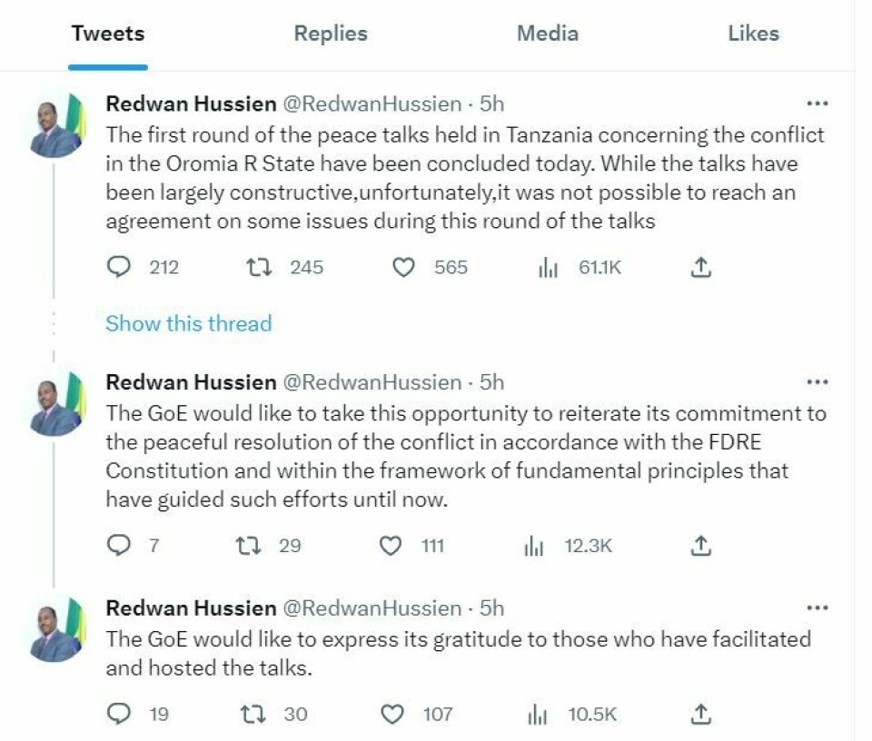 Den etiopiske regjeringens nasjonale sikkerhetsrådgiver og sjefforhandler Redwan Hussien la onsdag ut flere twittermeldinger om fredssamtalene på Zanzibar. Hussien har tidligere bidratt til en fredsavtale med TPLF i Tigray.