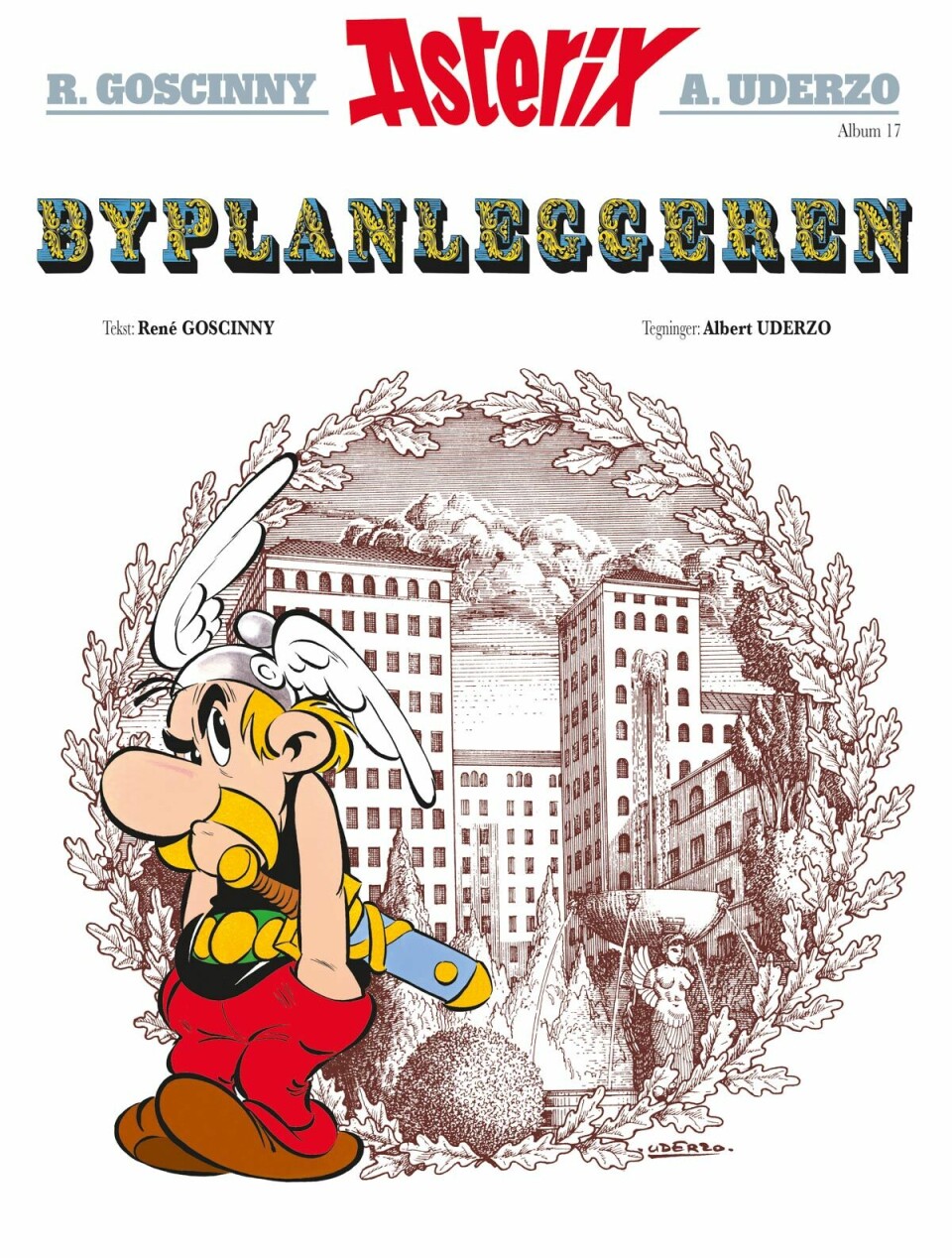 «Byplanleggeren» fra 1975 bygger Julius Cæsar en by i forsøket på å kvitte seg med de gjenstridige gallerne en gang for alle. Animasjonsfilmen med samme tittel kom i 2014