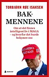 Bokomslag med tittelen «Bakmennene» og en mann i rød MAGA-caps.